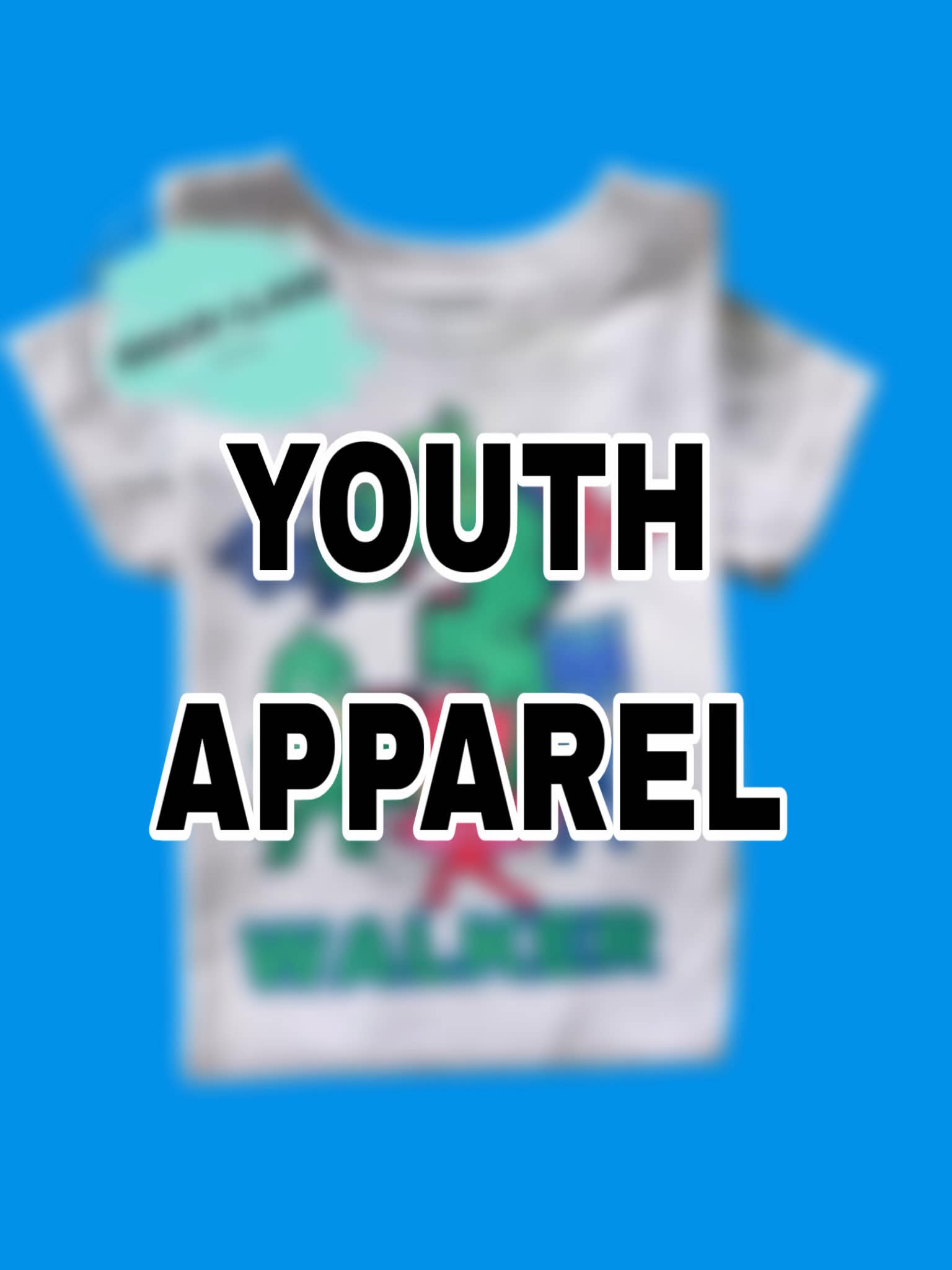 Youth Apparel